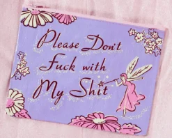 Blue Q DON'T F**K WITH MY S**T MAKE UP BAG